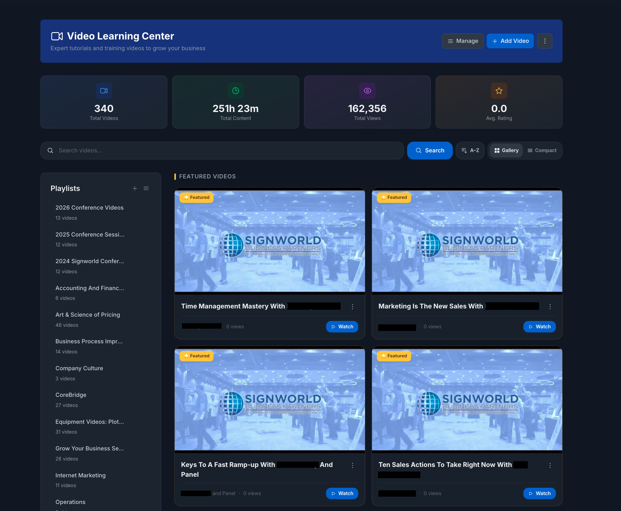 Signworld Business Portal Video Learning Center showing 340 total videos, 251 hours of content, and over 162,000 total views across organized playlists